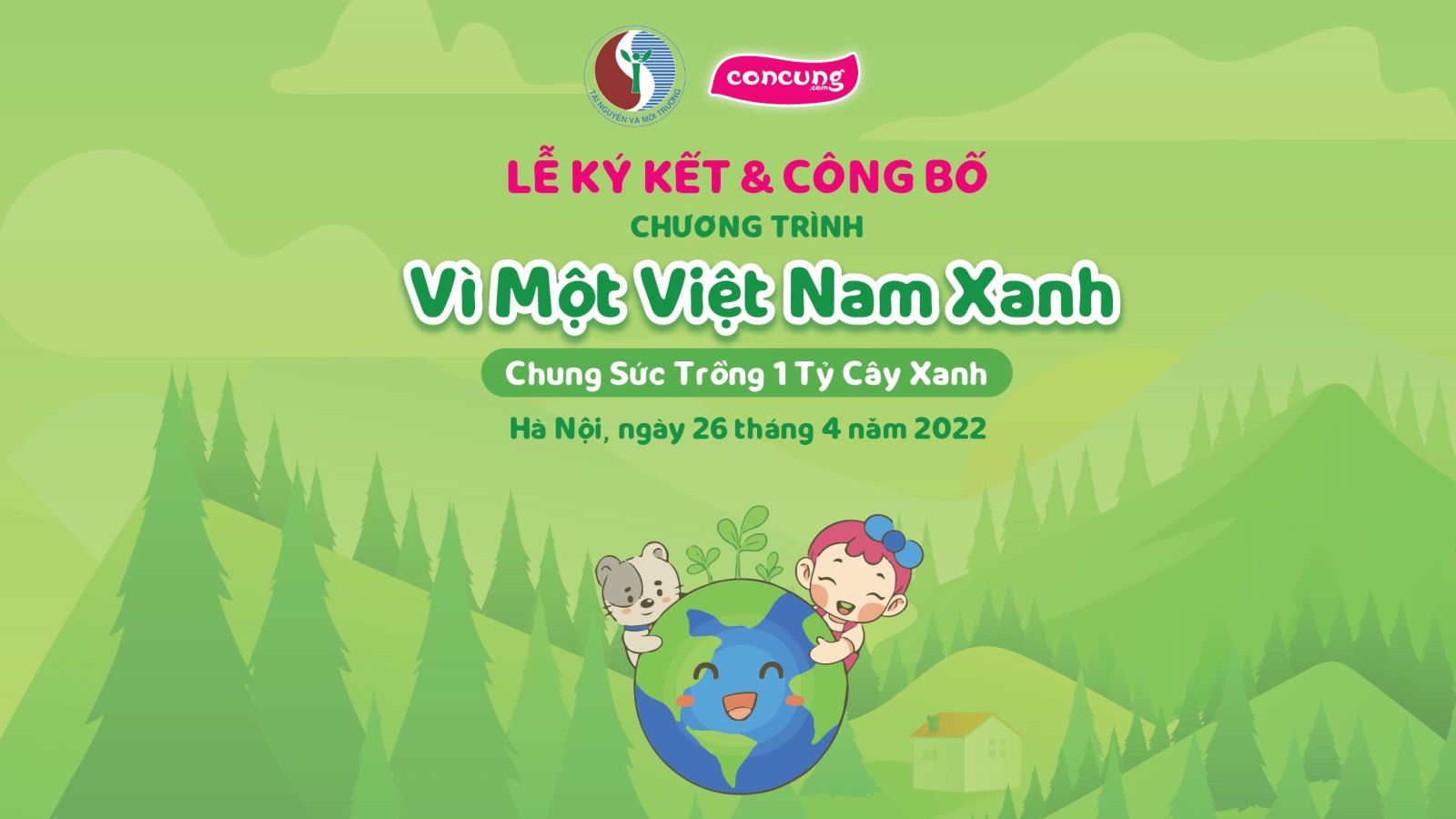 Lễ ký kết Chương trình Vì một Việt Nam xanh – Chung sức trồng 1 tỷ cây xanh
